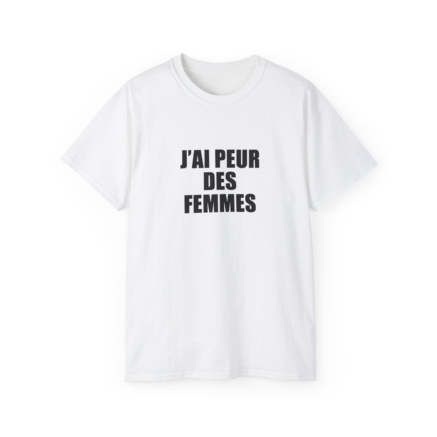 T-SHIRT - J'AI PEUR DES FEMMES